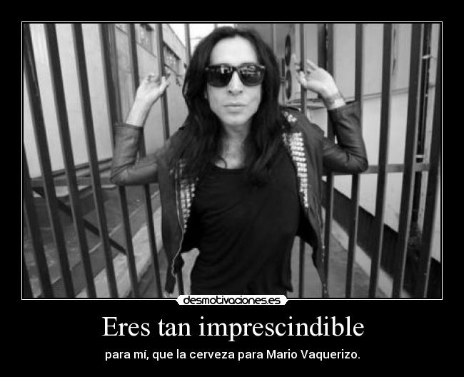 Eres tan imprescindible - 