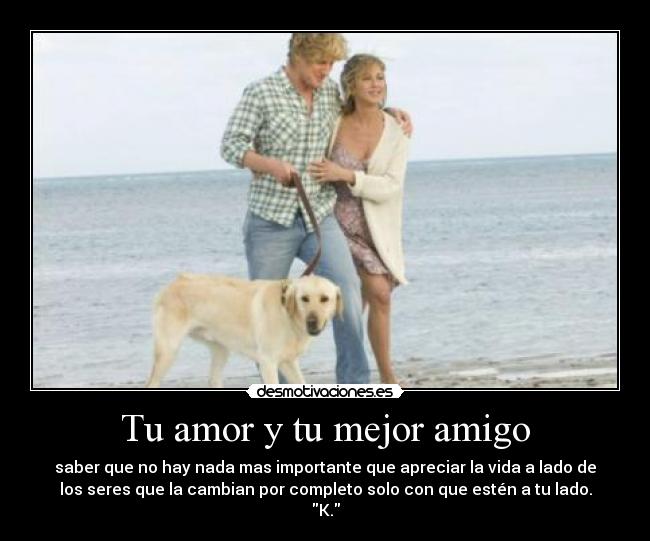 Tu amor y tu mejor amigo - 