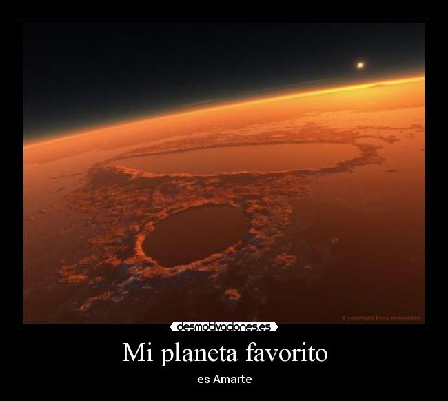 Mi planeta favorito - es Amarte