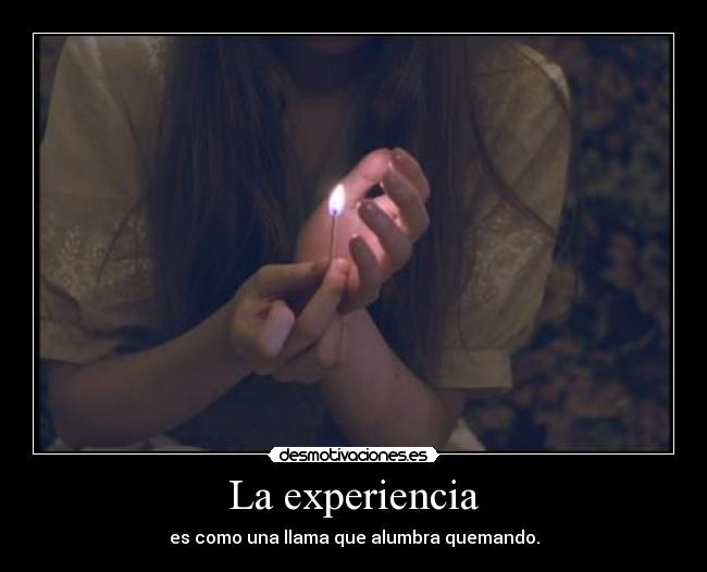La experiencia -