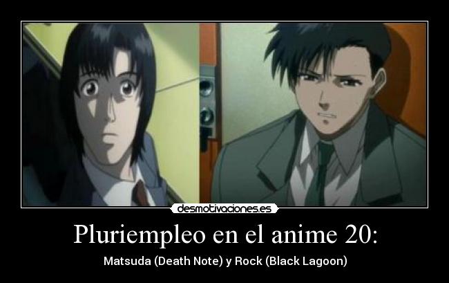 Pluriempleo en el anime 20: - 