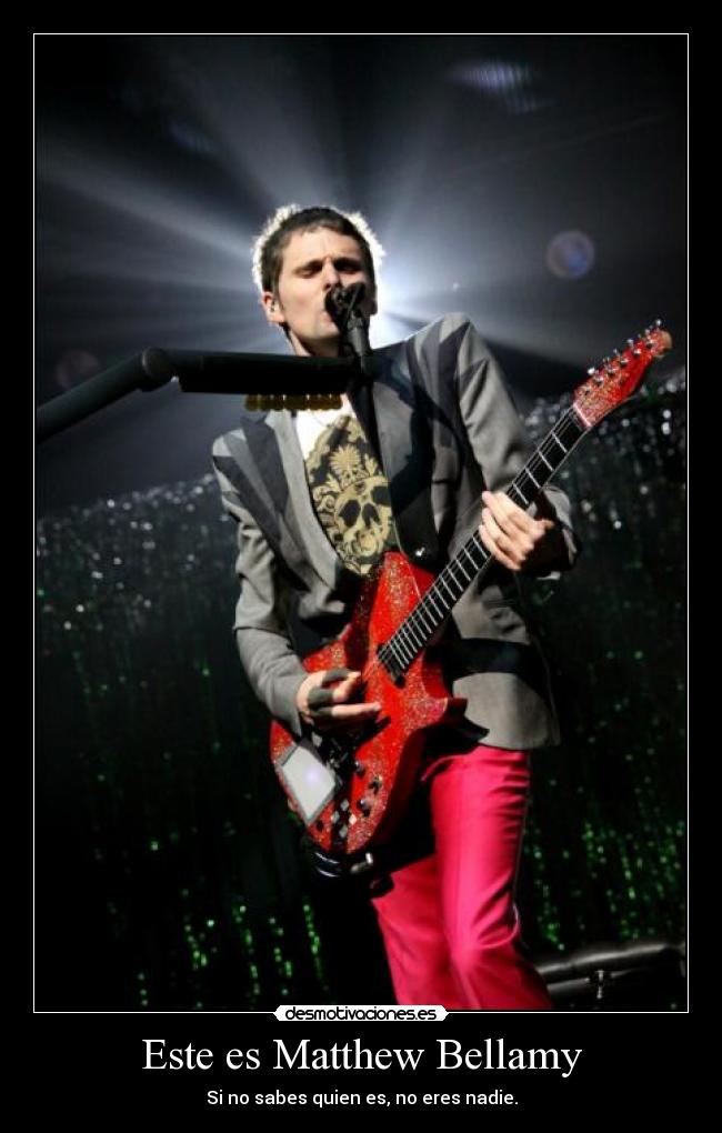 Este es Matthew Bellamy -