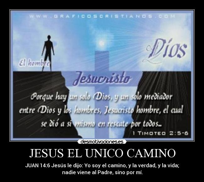 JESUS EL UNICO CAMINO - 