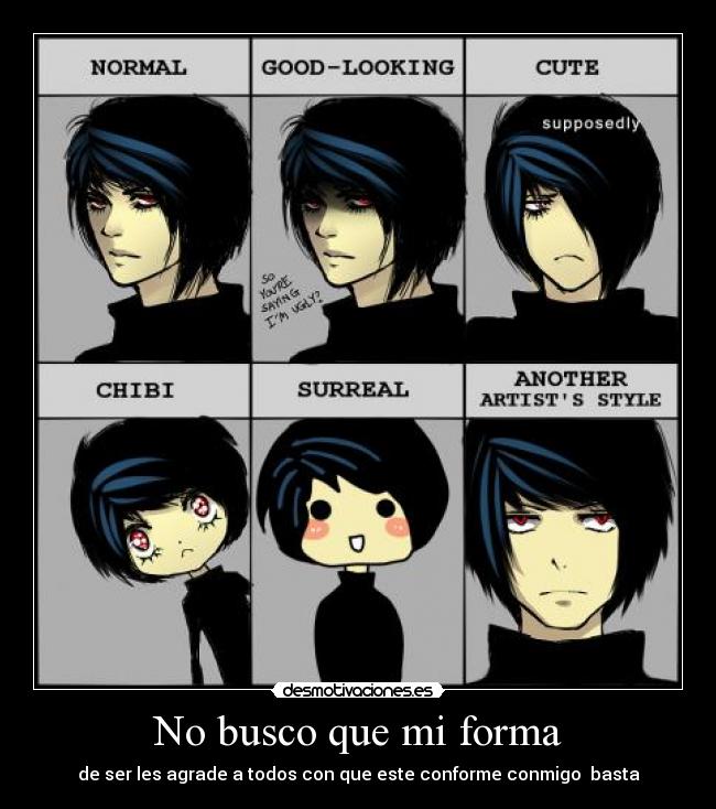 No busco que mi forma - de ser les agrade a todos con que este conforme conmigo basta