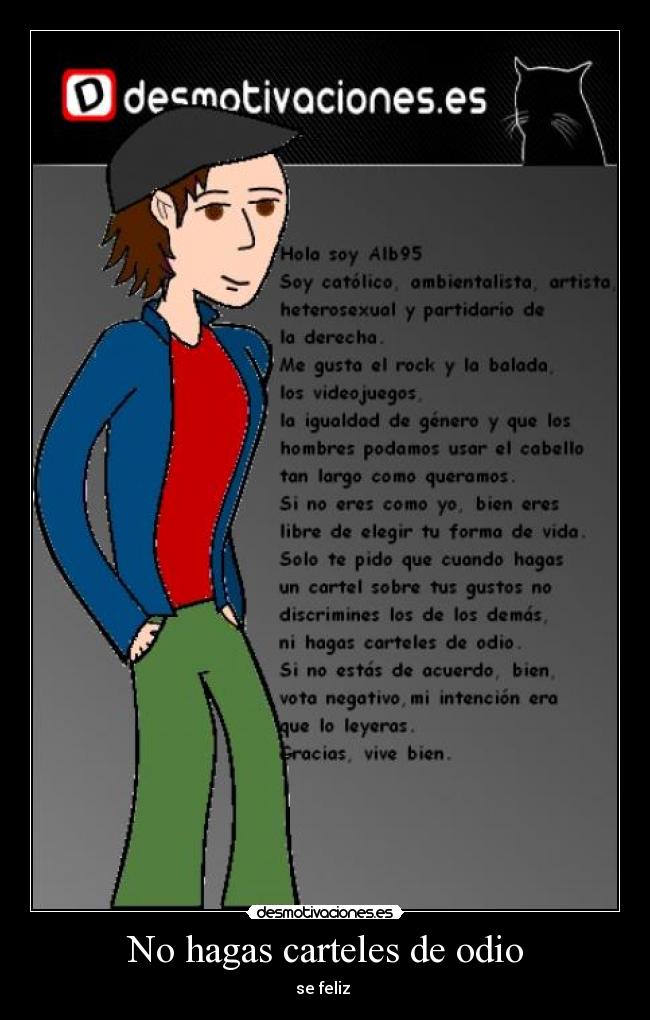 No hagas carteles de odio - 