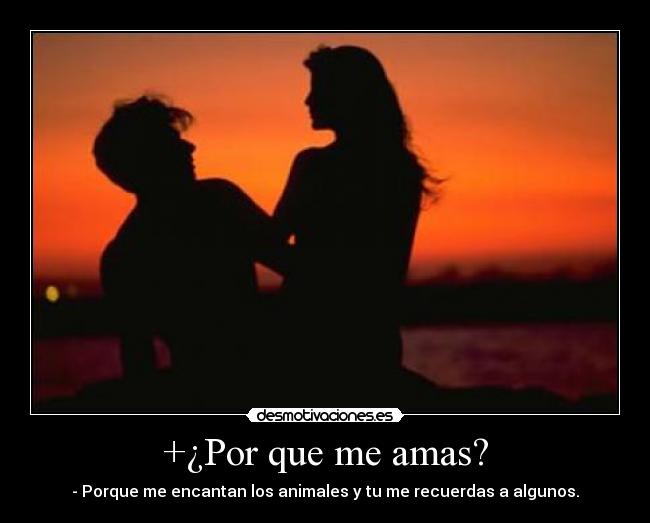+¿Por que me amas? - 
