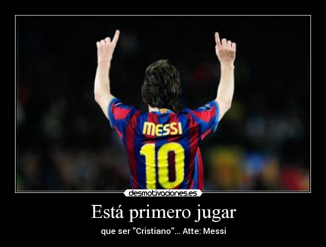 Está primero jugar - 