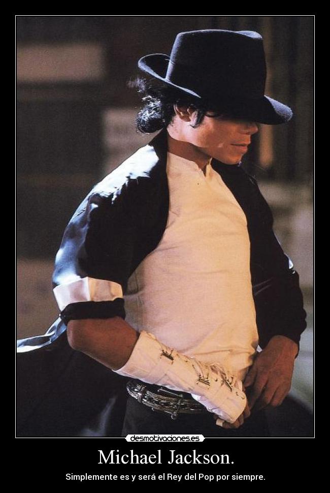 Michael Jackson. - 