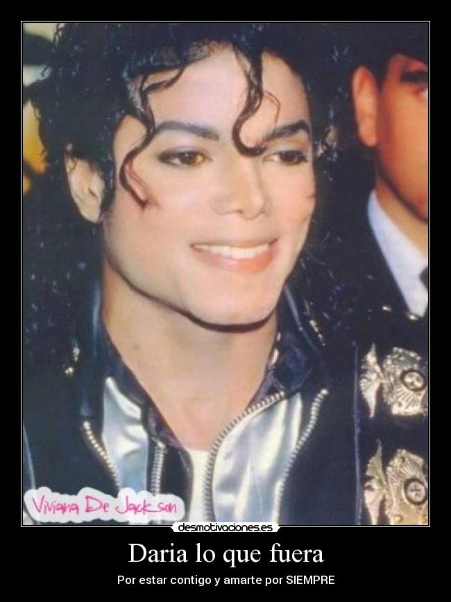 Daria lo que fuera - Por estar contigo y amarte por SIEMPRE♥