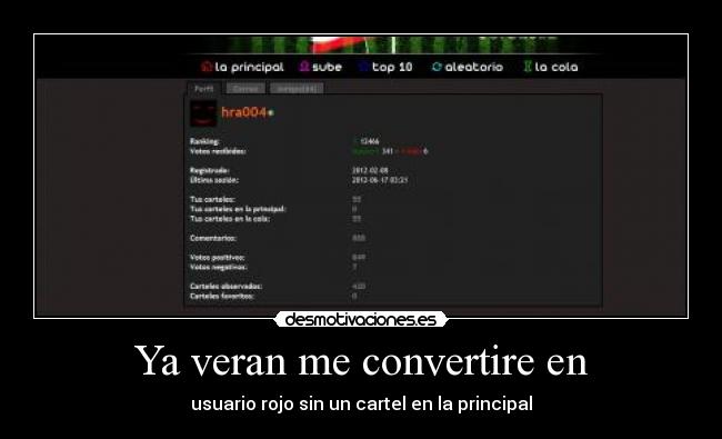 Ya veran me convertire en - usuario rojo sin un cartel en la principal