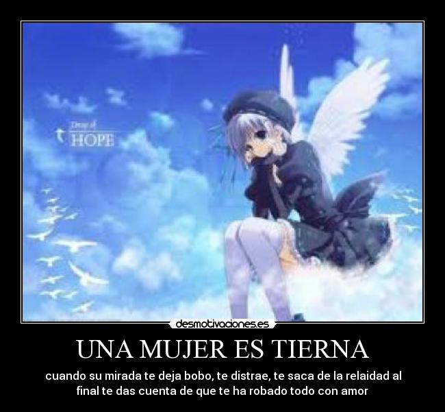 UNA MUJER ES TIERNA - 