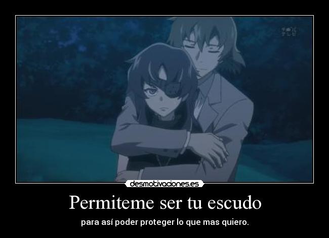 Permiteme ser tu escudo -