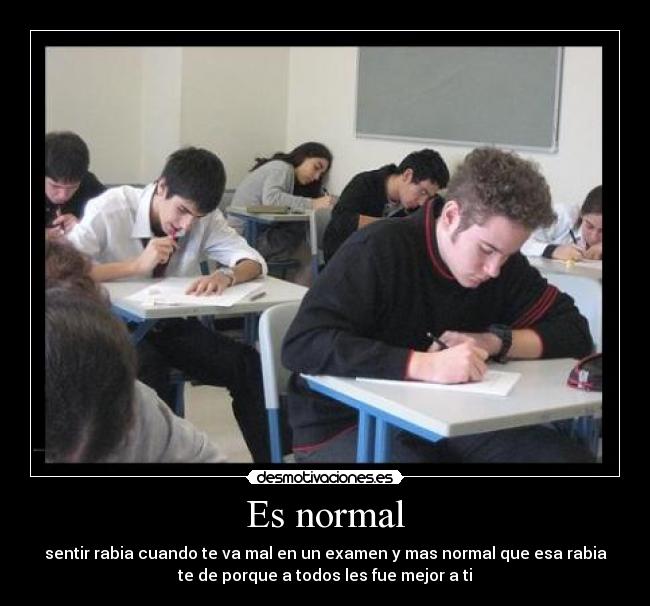 Es normal -