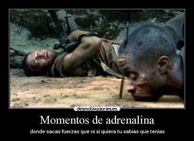 Momentos de adrenalina -