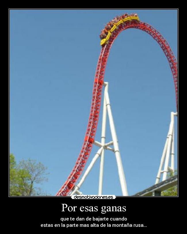 carteles montanarusa roller coaster weeee desmotivaciones