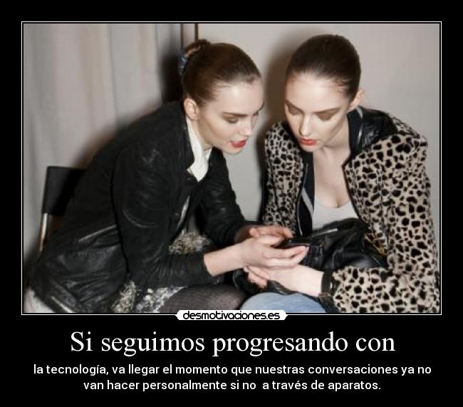 Si seguimos progresando con - 