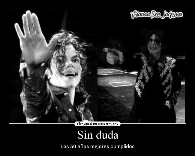 Sin duda - Los 50 años mejores cumplidos♥