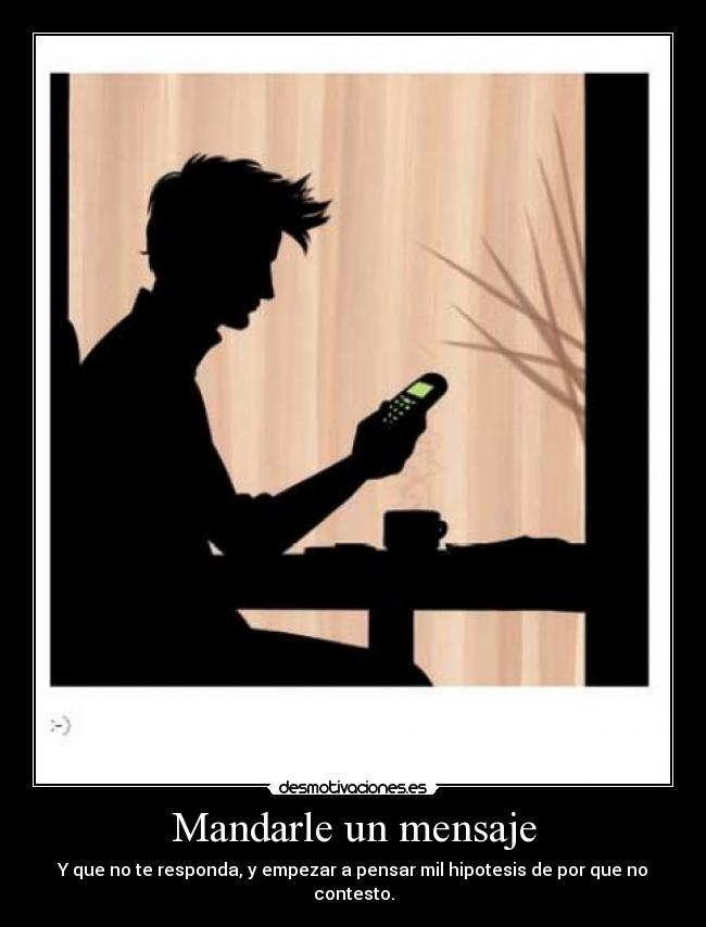Mandarle un mensaje -