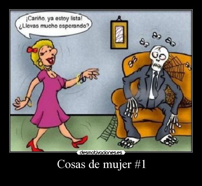 Cosas de mujer #1 -