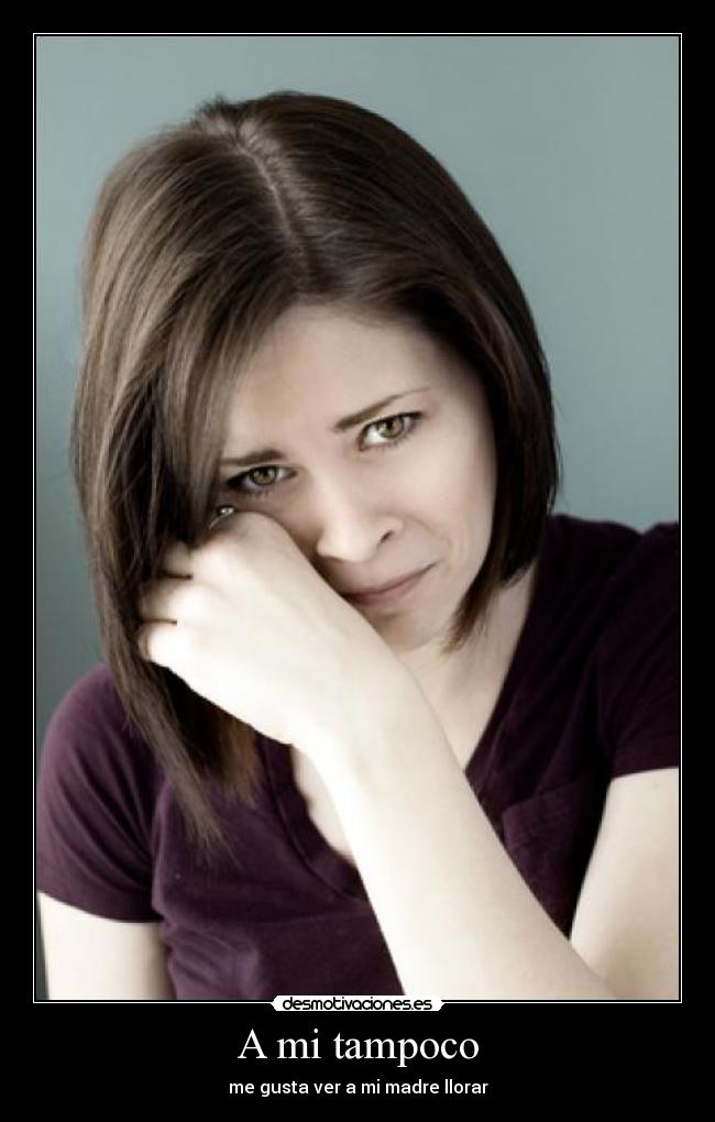 A mi tampoco - 