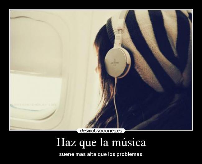 Haz que la música - 