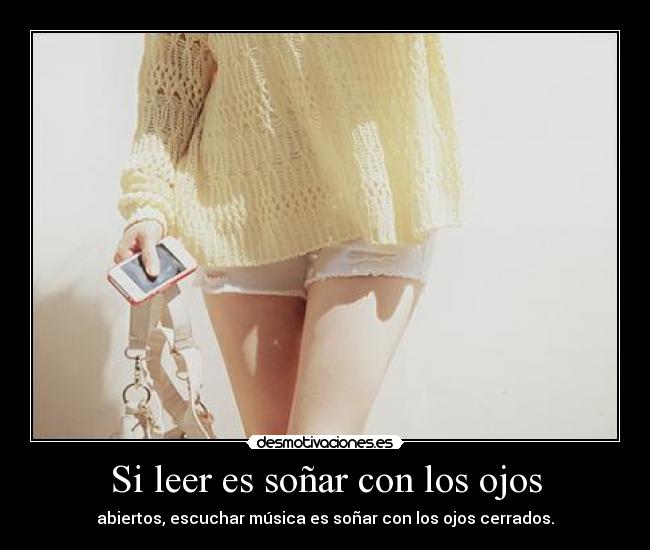Si leer es soñar con los ojos - 