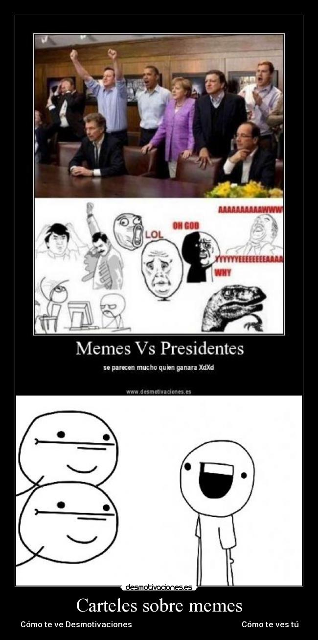 Carteles sobre memes - 