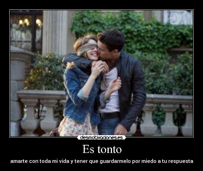 Es tonto -