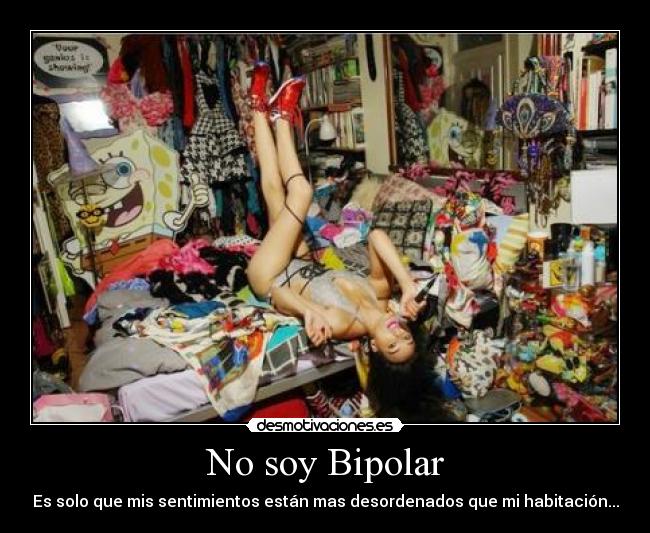 No soy Bipolar -