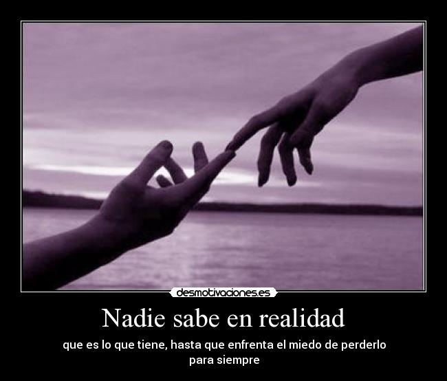 Nadie sabe en realidad - 