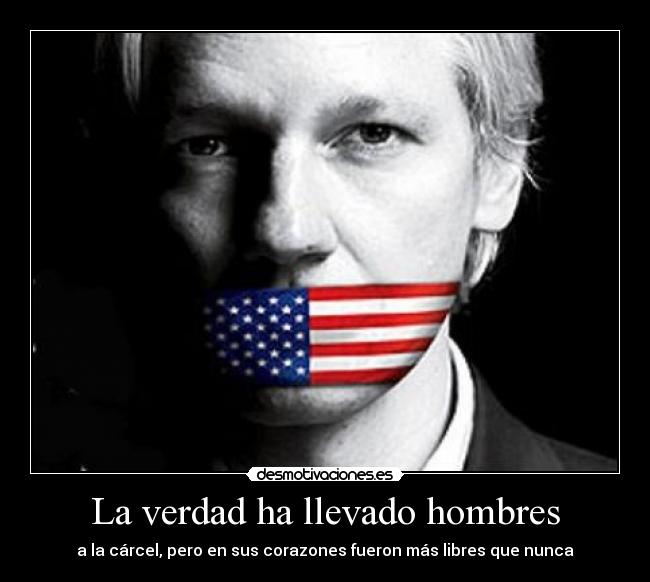 La verdad ha llevado hombres -