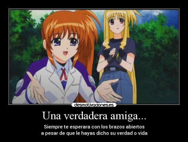 carteles amigas amistad verdadero anime chicas amistadverdadera bff nanofate desmotivaciones
