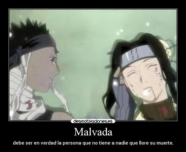 carteles anime naruto siempre hay alguien que llora por desmotivaciones