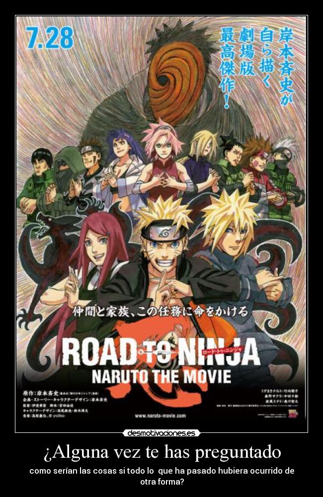 ¿Alguna vez te has preguntado - como serían las cosas si todo lo que ha pasado hubiera ocurrido de otra forma?