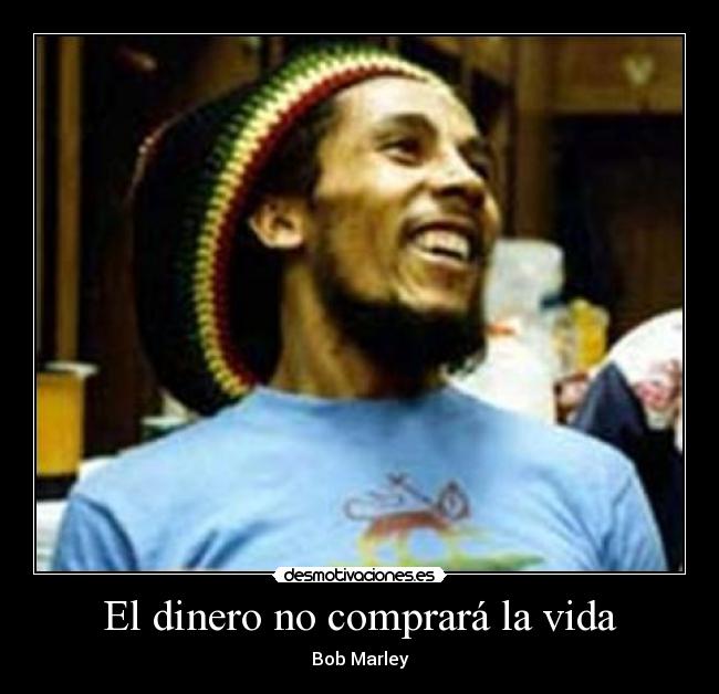 El dinero no comprará la vida -