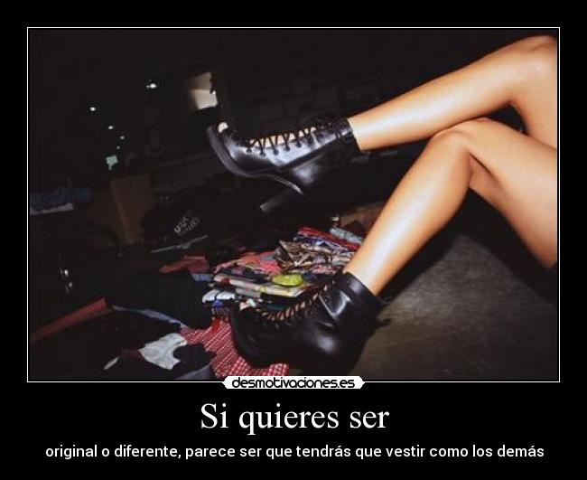 Si quieres ser - original o diferente, parece ser que tendrás que vestir como los demás
