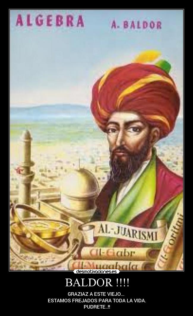 BALDOR !!!! - GRAZIAZ A ESTE VIEJO... 
ESTAMOS FREJADOS PARA TODA LA VIDA.
PUDRETE..!!