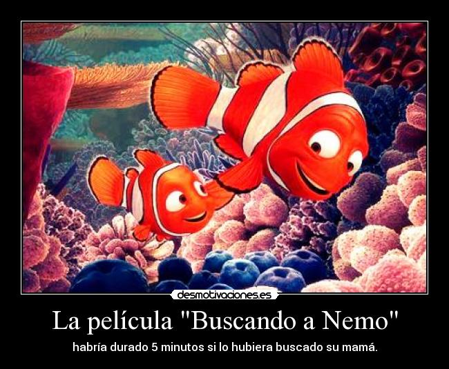 La película Buscando a Nemo -