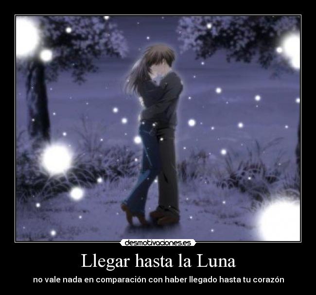 Llegar hasta la Luna - 