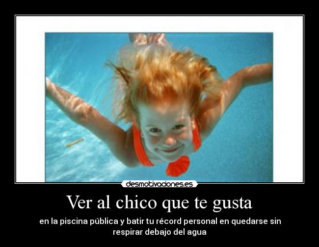 carteles record piscina chico amor desmotivaciones