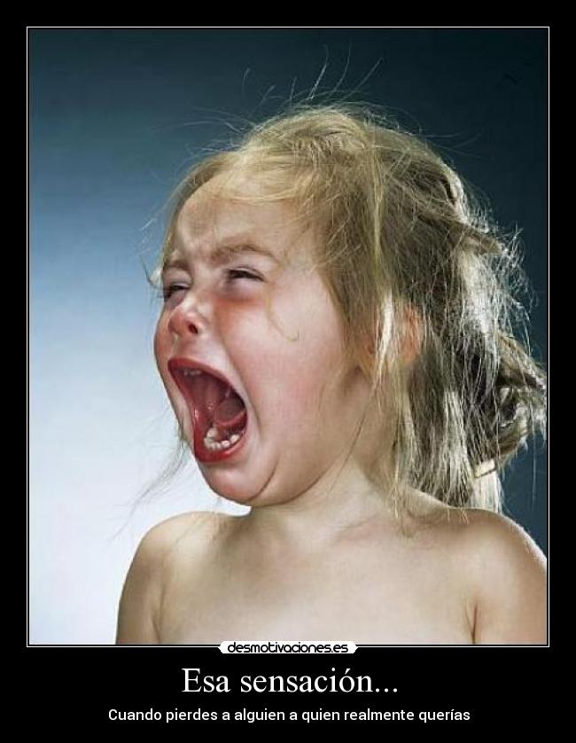 Esa sensación... - 