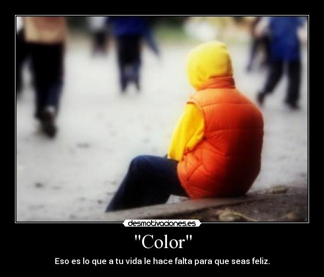 carteles felicidad vida color alegria desmotivaciones