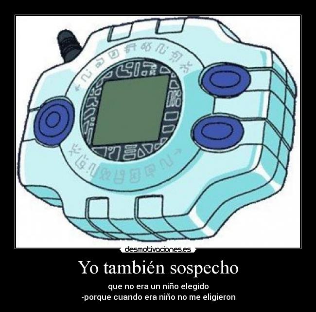 Yo también sospecho -