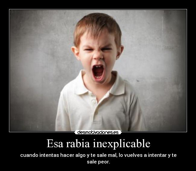 carteles hacer errar enojar fail desmotivaciones