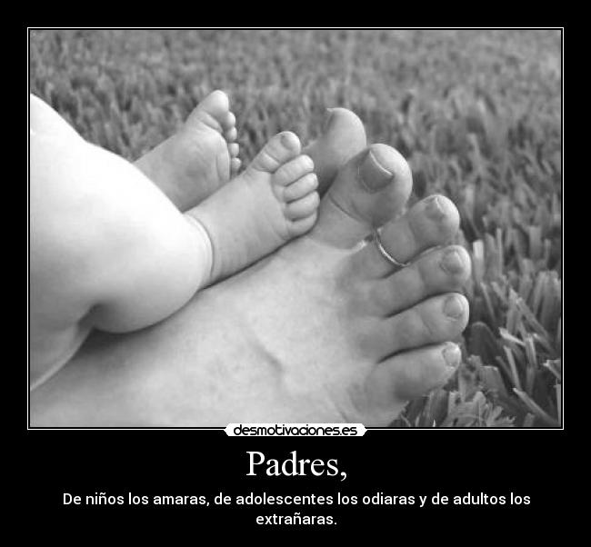Padres, - 