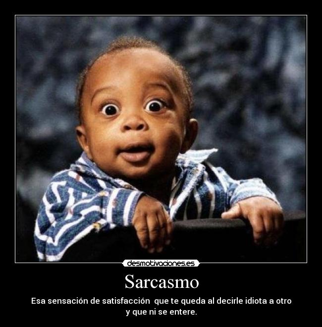 Sarcasmo -