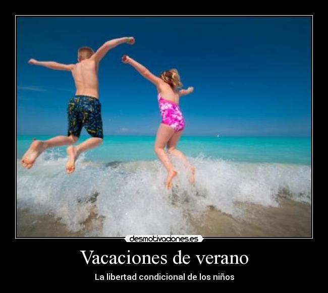 Vacaciones de verano -