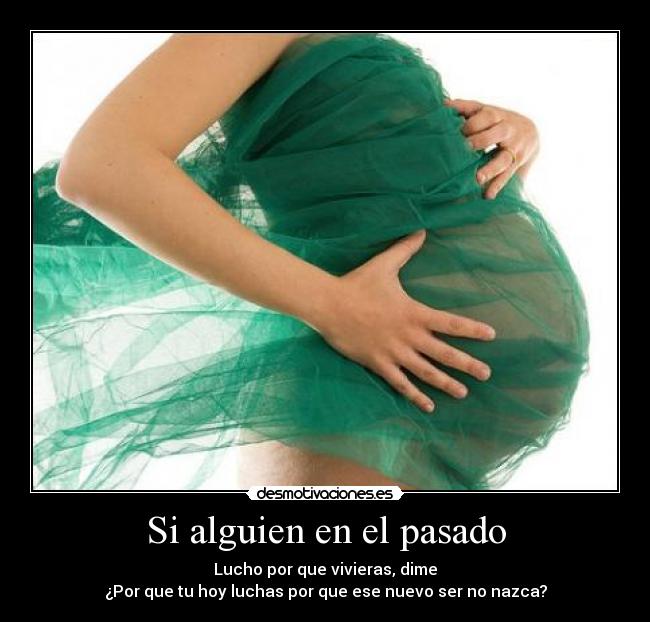 Si alguien en el pasado -