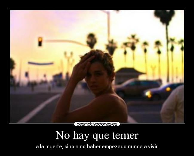 No hay que temer - 