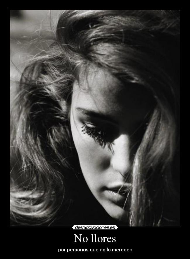No llores -